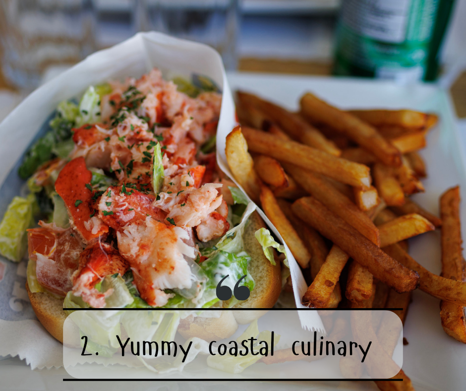 2. Yummy coastal food 
