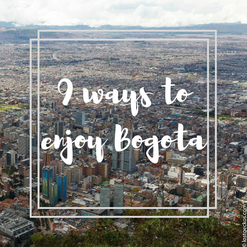 9 ways to enjoy bogota