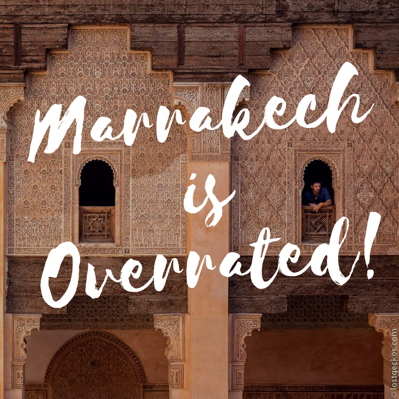 marrakech is overrated