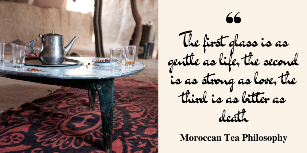 Moroccan Tea Philosophy