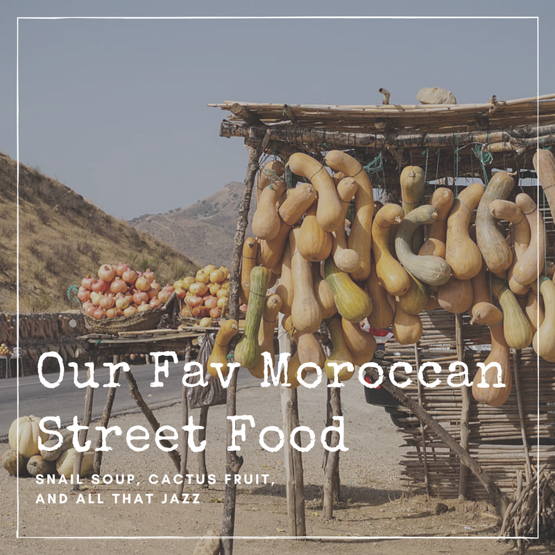 our fav moroccan street food